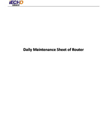 Daily Maintenance Sheet of Router